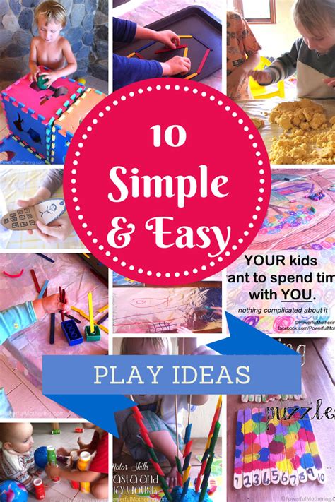 10 Simple Quick And Easy Play Ideas