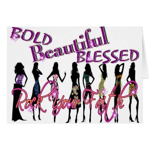 Bold Beautiful And Blessed Card Zazzle