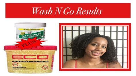 Wash N Go Results Eco Styler Gel Long Aid Curl Activator Gel Youtube