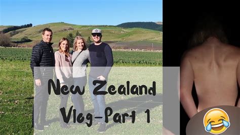New Zealand Vlog Part 1 Lost A Bet Nude Lake Swims Youtube
