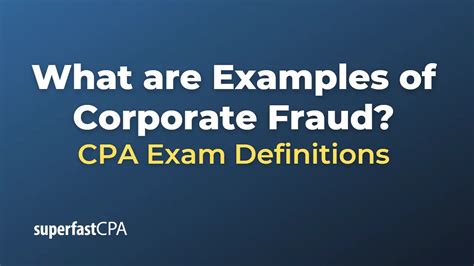 What Are Examples Of Corporate Fraud