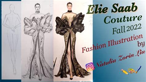 Fashion Illustration By Nataliazorinliu Elie Saab Couture Fall 2022