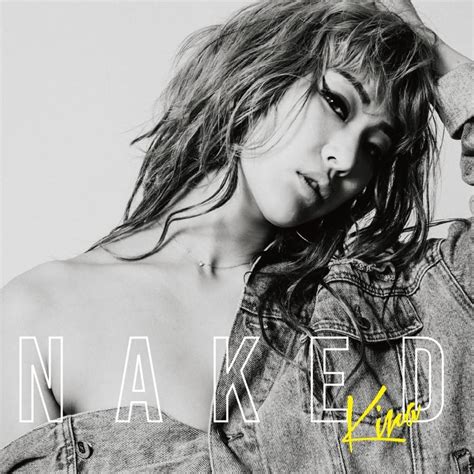 Kira Jpn Naked Lyrics And Tracklist Genius