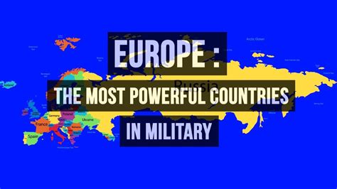 Europe Most Powerful Countries In Military Youtube