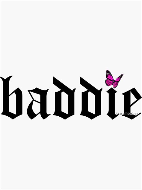 Baddie Butterfly Sticker For Sale By Kiaramedina Redbubble
