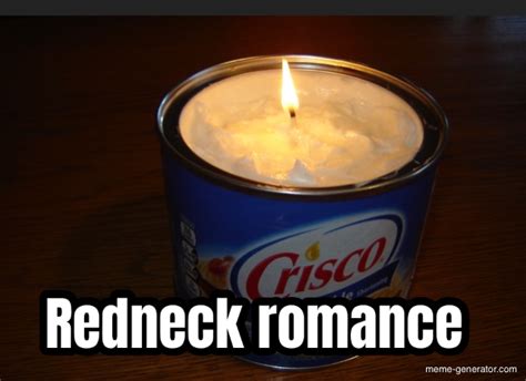 Redneck Romance Meme Generator