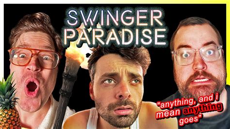 Swinger Paradise 033 Lemonparty Youtube