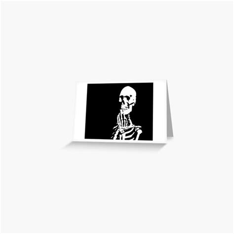 Confused Skeleton What To Do Now Greeting Card By Wefeelold