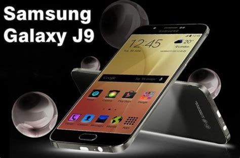 Samsung Galaxy J9 Price Release Date Specifications Samsung Galaxy