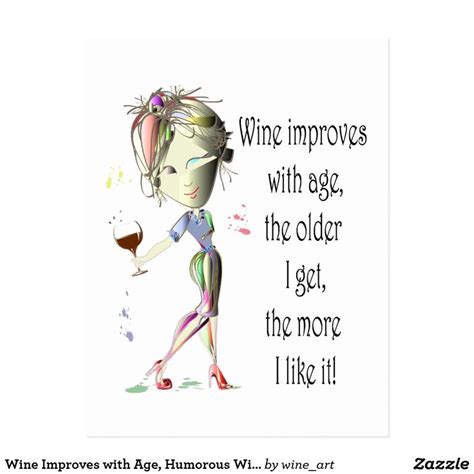 Wine Improves With Age Humorous Wine Ts Postcard Uk