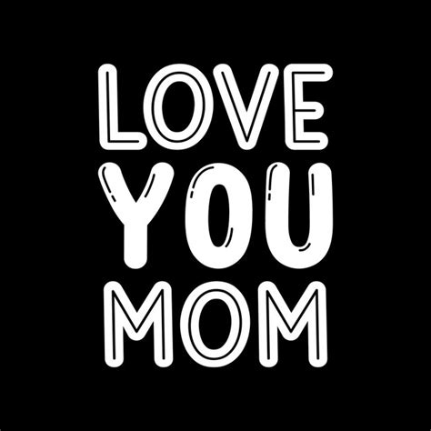 Premium Vector Love You Mom Typography Lettering