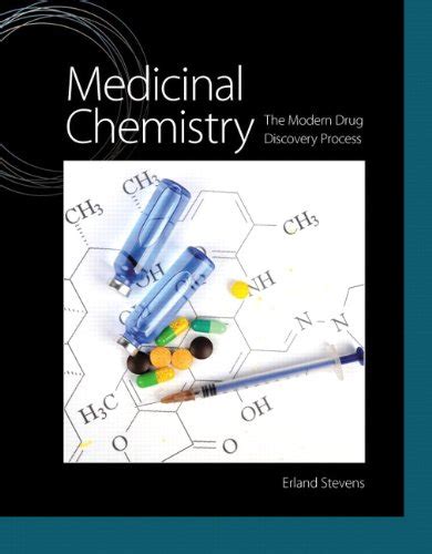 Medicinal Chemistry The Modern Drug Discovery Process Pearson