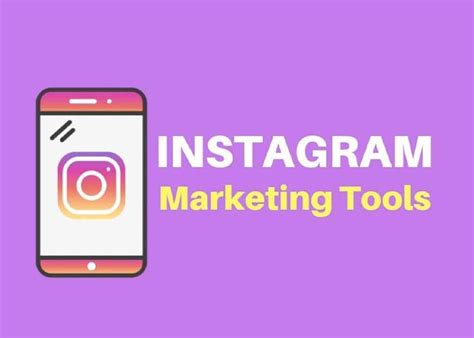 Best Instagram Marketing Tools To Boost Your Social Presence