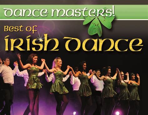 Dance Masters Best Of Irish Dance Theater Meppen
