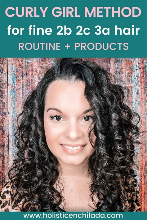 Curly Girl Method For 2b 2c 3a Hair Routine For Fine Curly Hair