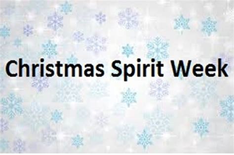 Everyone deserves the opportunity to feel special at christmas. Christmas spirit week will bring holiday cheer to students ...