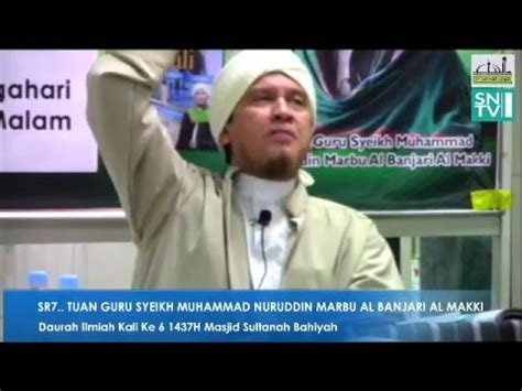 Kenapa kita perlu merasa angkuh dan sombong dengan kelebihan yang ada pada kita,sedangkan kita dahulu berasal dari air mani yang kotor lagi hina. SR7..TUAN GURU SYEIKH MUHAMMAD NURUDDIN MARBU AL BANJARI ...