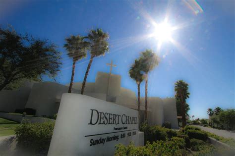Desert Chapel Churches 630 S Sunrise Way Palm Springs Ca United