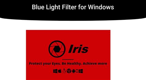 Blue Light Filter For Windows Iristech