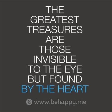 Greatest Treasures Quotes To Live By Inspirational Quotes Special