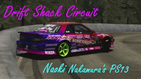 Drift Shack Circuit Naoki Nakamura S PS13 Wheel Cam VR POV YouTube