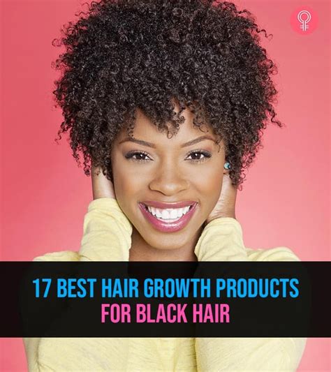The 17 Best Hair Growth Products For Black Hair To Try In 2022