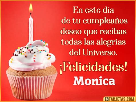 Feliz Cumplea Os Monica Im Genes Gif Tarjetas Y Mensajes