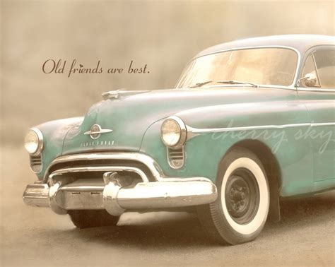 Quotes about Old cars (56 quotes)
