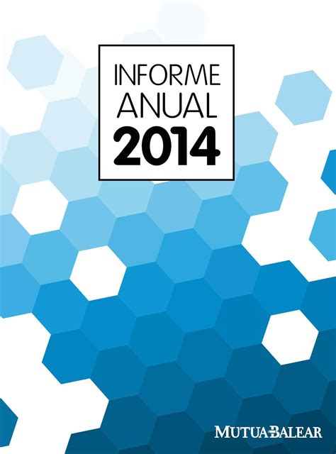 Informe Anual 2014 By Mutua Balear Issuu