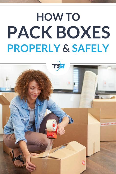 Learn How To Pack Your Moving Boxes Properly And Safely With Our Tips