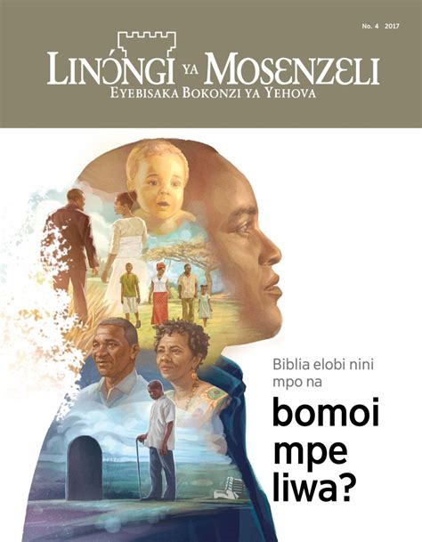 Biblia Elobi Nini Mpo Na Bomoi Mpe Liwa — Watchtower Mikanda Oyo Ezali