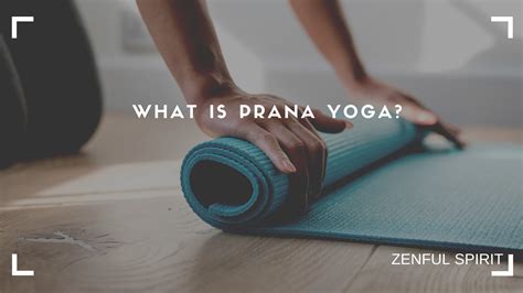 What Is Prana Yoga