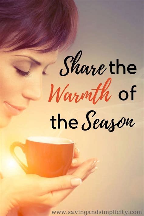 Share The Warmth Of The Season Saving And Simplicity