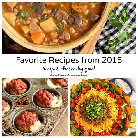 Favorite Recipes From 2015 Farmgirlfaves A Farmgirls Dabbles