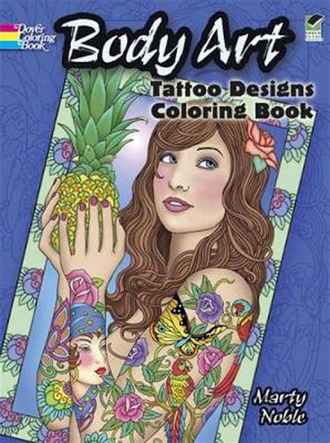 Https://techalive.net/tattoo/body Art Tattoo Designs Coloring Book Marty Noble