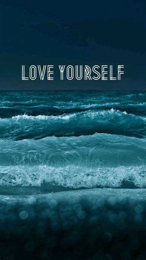 Love Yourself Wallpapers Wallpaper Cave