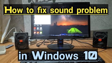 How To Fix Pc Sound Problem Windows 10 How To Fix Audio Sound Problem