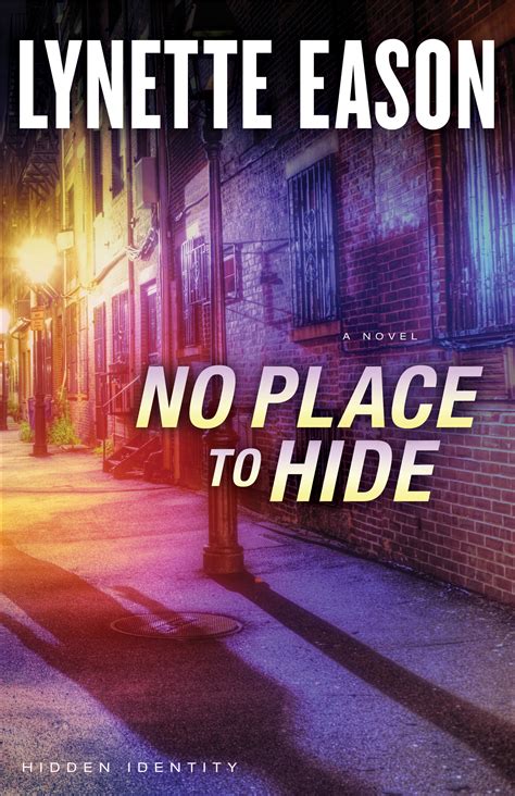 No Place to Hide | Baker Publishing Group