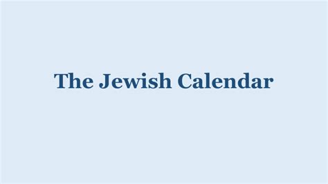 The Jewish Calendar Ppt