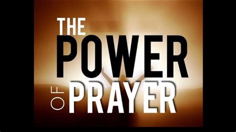 Power Of Prayer Youtube