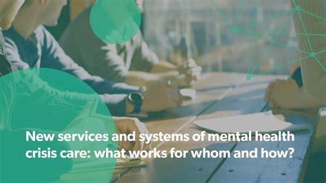 New Services And Systems Of Mental Health Crisis Care What Works For