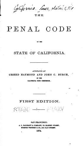 The Penal Code Of The State Of California 1924 Edition Open Library