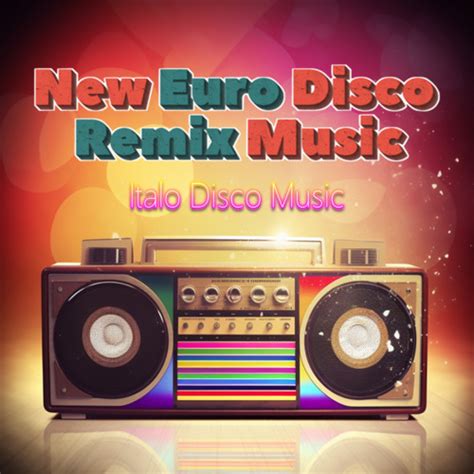 Stream Italo Disco Music New Euro Disco Remix Music By Korgstyle Life