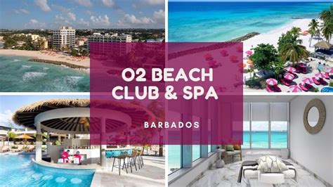 O2 Beach Club And Spa Barbados Karib Digest