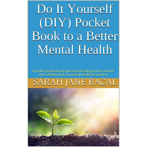 Buy Do It Yourself Diy Pocket Book To A Better Mental Health A