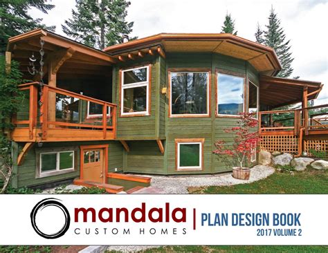 Mandala Custom Homes Plan Design Book 2017 Volume Two By Mandala Custom