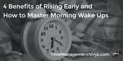 4 Benefits Of Rising Early And How To Master Morning Wake Ups Time