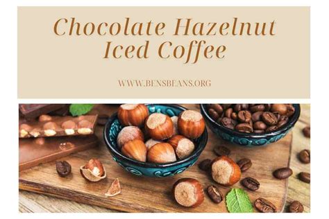 10 Coffee Recipes Perfect For World Chocolate Day Ben S Beans