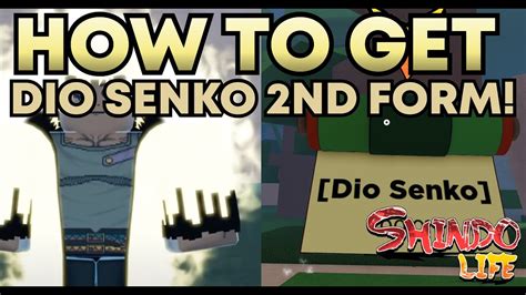 How To Get The New Dio Senko Stage 2 In Shindo Life Roblox Shindo