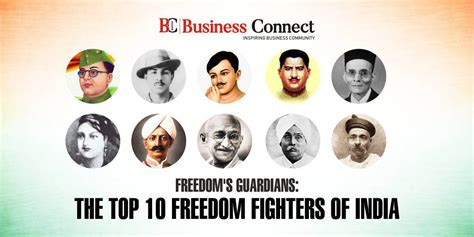 Freedoms Guardians The Top 10 Freedom Fighters Of India